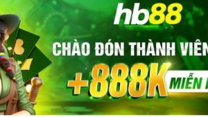 HB88 – Nhà cái cá cược uy tín, an toàn và hợp pháp top đầu 2025